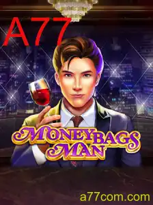 Descubra o Fascinante Mundo de MoneybagsMan: A77